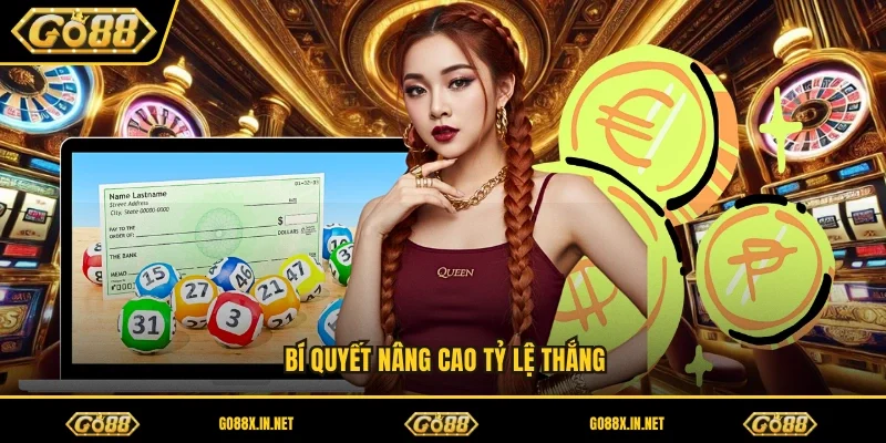 Bí quyết nâng cao tỷ lệ thắng