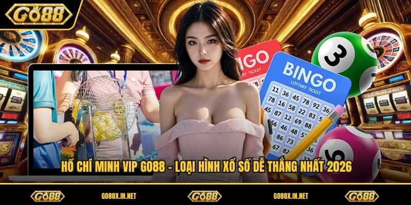 Hồ Chí Minh Vip GO88