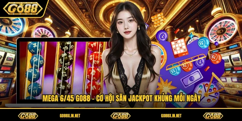 Mega 6/45 GO88
