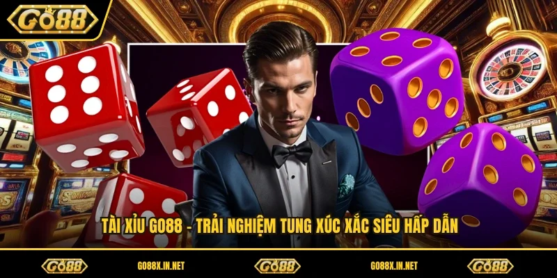 Tài Xỉu GO88